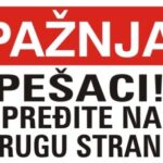 Nalepnica Paznja-pesaci predjite na drugu stranu